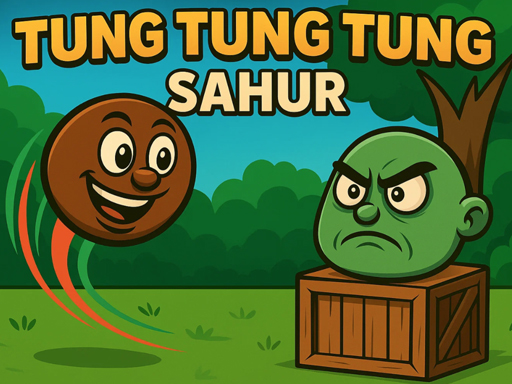 Tung Tung  Sahur gameplay preview